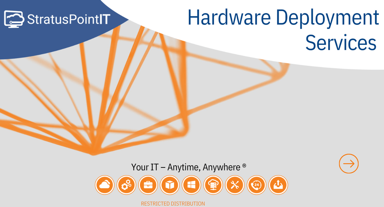 Hardware Deployment Services